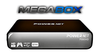 Leia mais sobre o artigo MEGABOX POWERNET P-990 NOVA ATUALIZAÇÃO V0025P – 11/08/16
