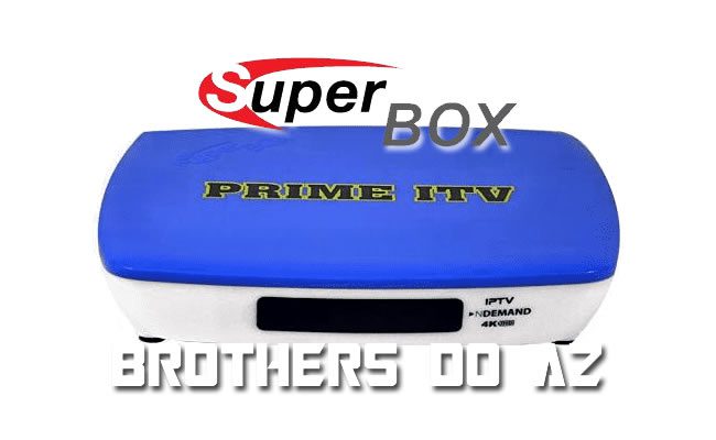 Leia mais sobre o artigo SUPERBOX PRIME ITV 4K NOVA ATUALIZAÇÃO V1.017 – 02/05/17
