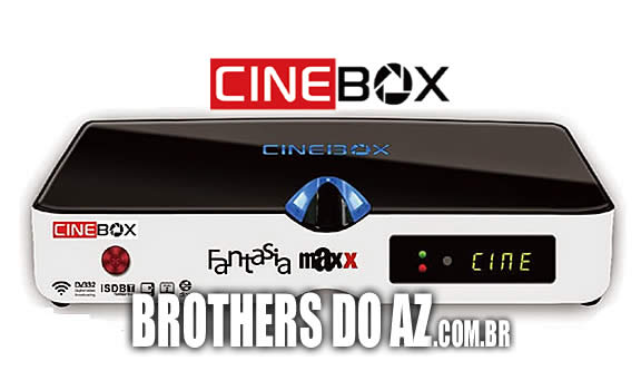 Leia mais sobre o artigo Cinebox Fantasia Maxx Dual Core Nova Atualização – 31/07/2018