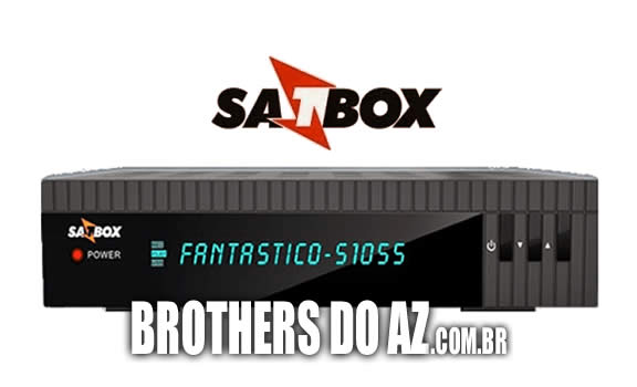 Leia mais sobre o artigo Satbox S1055 Fantástico Atualização – 20/06/2022