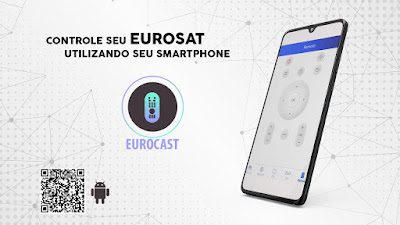 Leia mais sobre o artigo Aplicativo de Controle Eurosat – Controle seu receptor utilizando o Smartphone