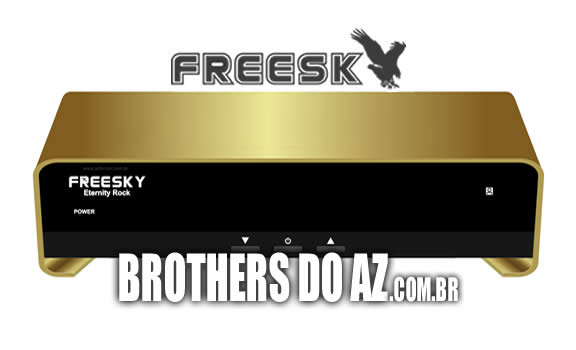 Leia mais sobre o artigo Freesky Eternity Rock Atualização V3.4.9 – 23/11/2021