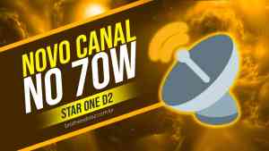 Leia mais sobre o artigo Dois novos canais adicionados na TVRO SAT HD Regional Satélite Star One D2 70w – 24/02/2023