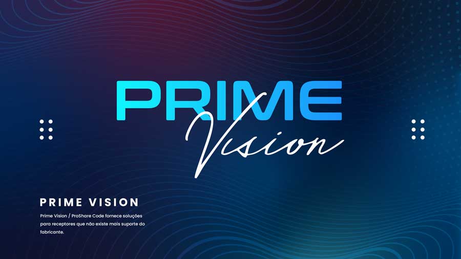 Leia mais sobre o artigo Vendedor oficial código Prime Vision / ProShare – Confira os aparelhos compatíveis!