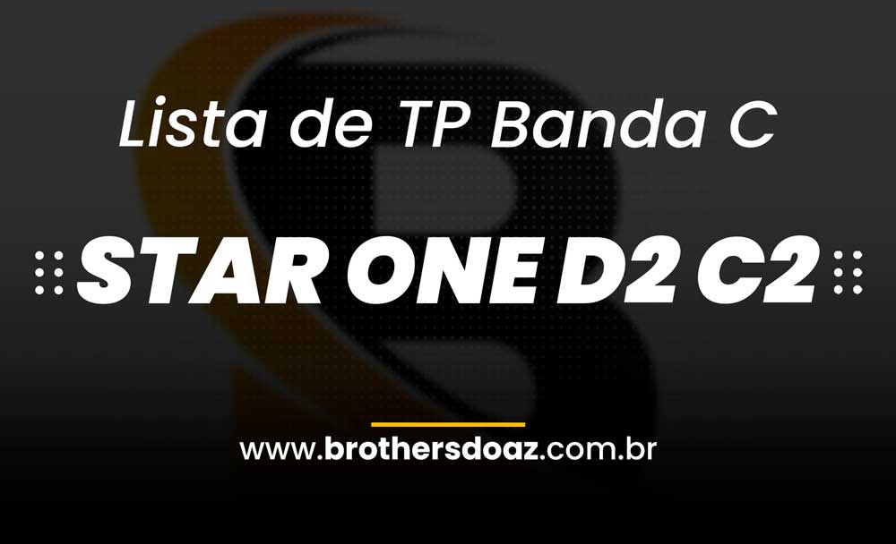 Leia mais sobre o artigo Lista de TPs Star One D2 (C2) 70w Banda C Atualizadas 2023